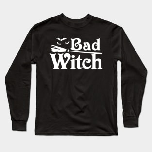 Bad Witch Long Sleeve T-Shirt